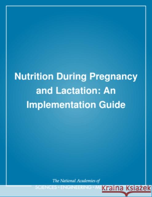 Nutrition During Pregnancy and Lactation  9780309047388 National Academies Press - książka