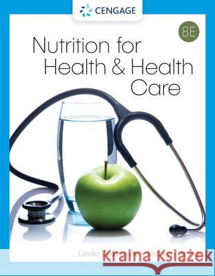 Nutrition for Health and Health Care Kathryn Pinna 9780357730317 Cengage Learning, Inc - książka