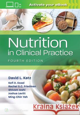 Nutrition in Clinical Practice David Katz Ming-Chin Yeh Joshua Levitt 9781975161491 LWW - książka