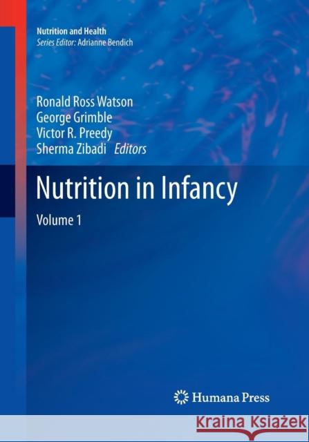 Nutrition in Infancy: Volume 1 Watson, Ronald Ross 9781493959891 Humana Press - książka