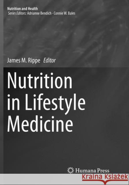 Nutrition in Lifestyle Medicine  9783319827193 Humana Press - książka