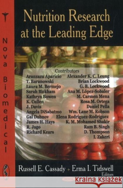 Nutrition Research at the Leading Edge Russell E Cassady, Erma I Tidswell 9781604560534 Nova Science Publishers Inc - książka