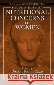 Nutritional Concerns of Women Dorothy Klimis-Zacas IRA Wolinsky 9780849313370 CRC Press - książka