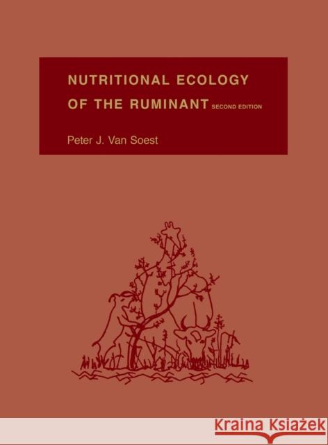Nutritional Ecology of the Ruminant Peter J. Va 9780801427725 Comstock Publishing - książka