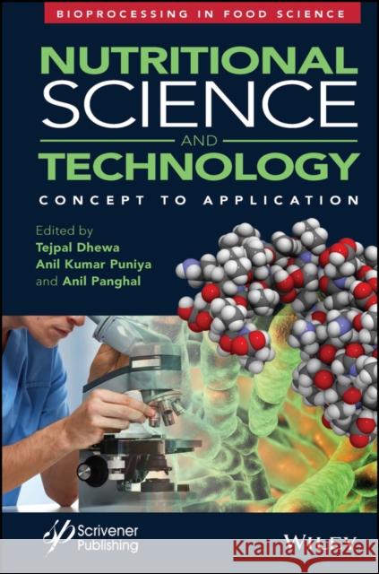 Nutritional Science and Technology Anil Kumar Puniya Anil Panghal Tejpal Dhewa 9781119808961 Wiley-Scrivener - książka