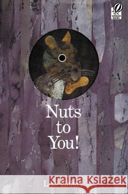 Nuts to You! Lois Ehlert 9780152050641 Voyager Books,U.S. - książka