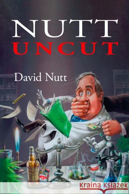 Nutt Uncut David Nutt, Ilana B Crome 9781909976856 Waterside Press - książka