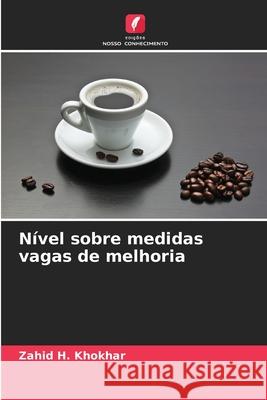 Nível sobre medidas vagas de melhoria H. Khokhar, Zahid 9786209097485 Edições Nosso Conhecimento - książka