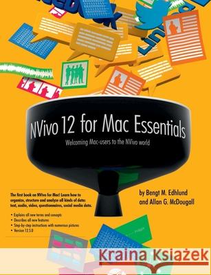 NVivo 12 for Mac Essentials Bengt Edhlund, Allan McDougall 9780359561759 Lulu.com - książka