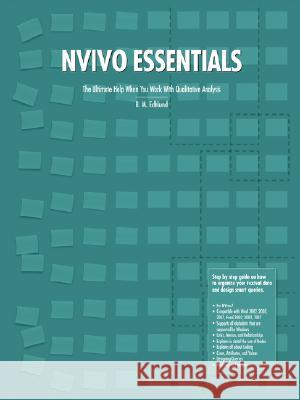 NVivo Essentials Bengt Edhlund 9781847997258 Lulu.com - książka