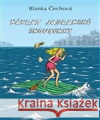 Návrat jadranské snoubenky Blanka Čechová 9788087609071 Opravdu skvělé nakladatelství - książka
