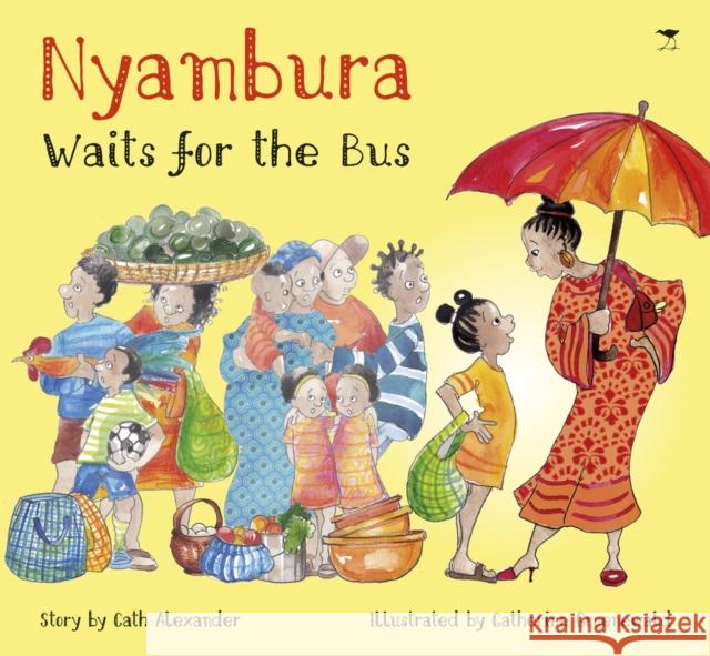 Nyambura waits for the bus Alexander, Cath 9781431425211  - książka