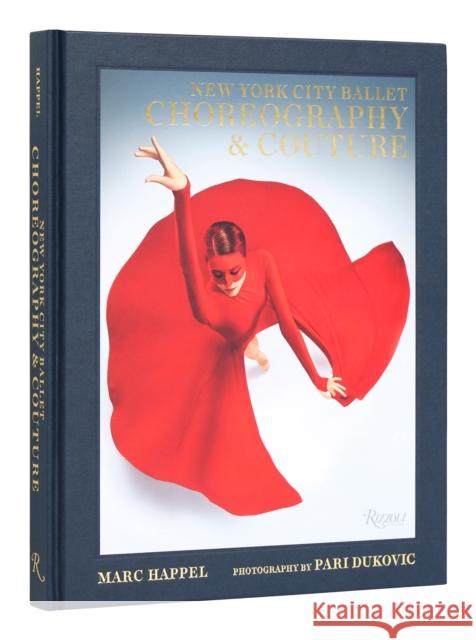 NYC Ballet Fashion Gala Pari Dukovic 9780847873203 Rizzoli International Publications - książka