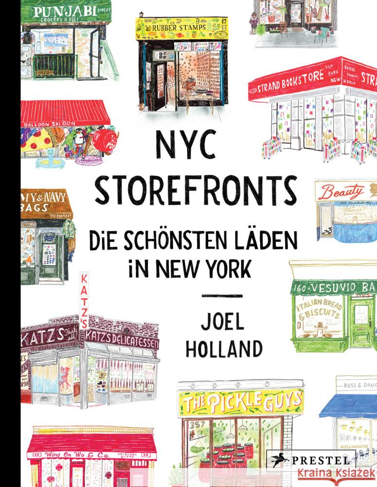 NYC Storefronts Holland, Joel, Dodge, David 9783791388922 Prestel - książka