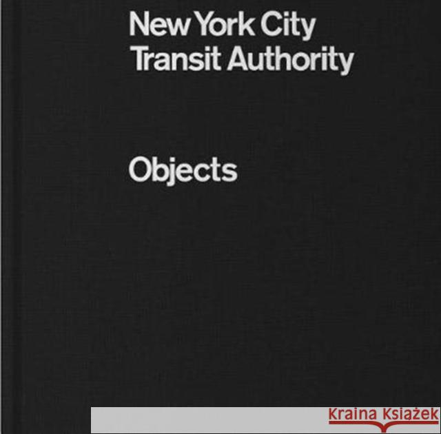 NYCTA Objects  9780692902554 Standards Manual - książka