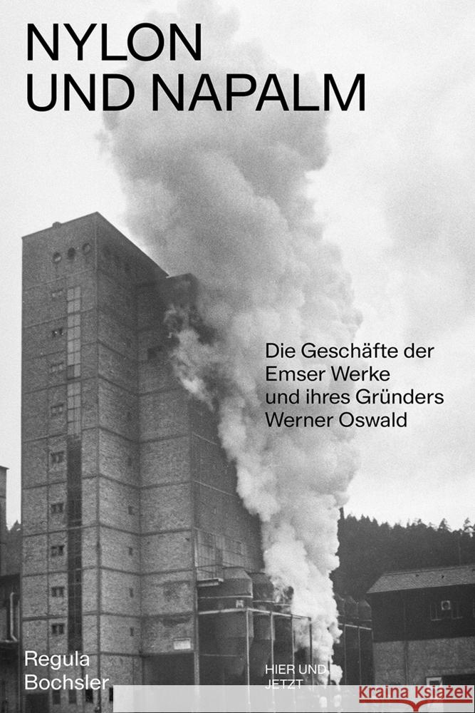 Nylon und Napalm Bochsler, Regula 9783039195695 hier + jetzt, Verlag für Kultur und Geschicht - książka