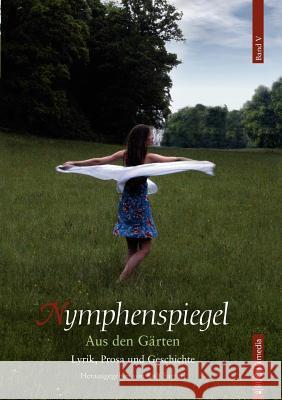 Nymphenspiegel V Sartori, Ralf   9783865203564 BUCH & media - książka