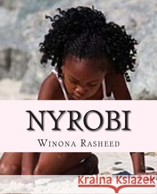 Nyrobi Winona Rasheed 9781511437813 Createspace - książka