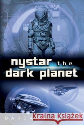 Nystar the Dark Planet Barbara Geist 9781641117173 Palmetto Publishing - książka