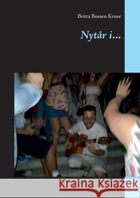 Nytår i... Britta Boesen Kruse 9788743026457 Books on Demand - książka