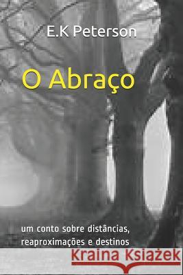O Abra E. K. Peterson 9781718117068 Independently Published - książka