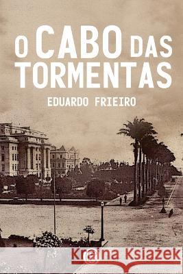 O Cabo das Tormentas Eduardo Frieiro 9788571751446 Garnier Editora - książka