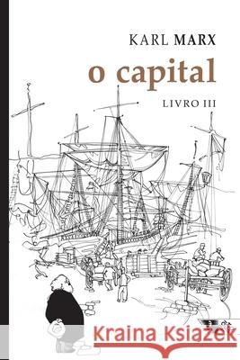 O capital, Livro III Karl Marx 9788575595107 Boitempo Editorial - książka
