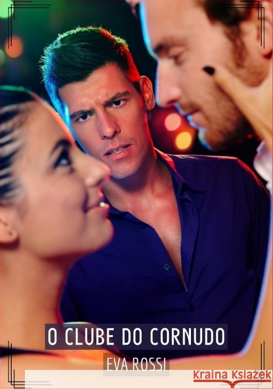 O Clube do Cornudo Rossi, Eva 9783384312822 Eva Rossi - książka