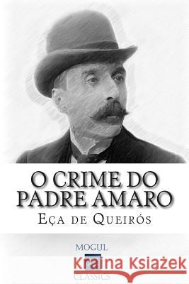 O Crime do Padre Amaro De Queiros, Eca 9781507759851 Createspace - książka