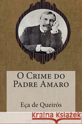 O Crime do Padre Amaro De Queiros, Eca 9781508833000 Createspace - książka