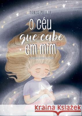 O c?u que cabe em mim Tania Meller Georgia Przygocki 9786554208130 Ases Da Literatura - książka