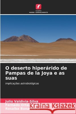 O deserto hiperárido de Pampas de la Joya e as suas Valdivia-Silva, Julio, Ortega-Gutierrez, Fernado, Bonaccorsi, Rosalba 9786208836030 Edições Nosso Conhecimento - książka