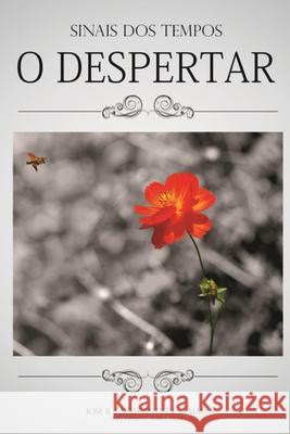 O Despertar Jos? B. Cavalcante de O. Maia 9788589848633 Independente - książka