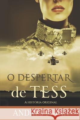 O Despertar de Tess: A História Original João Roberto Silva 9788893983600 Tektime - książka