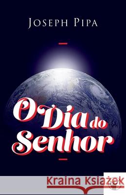 O Dia do Senhor Heraldo Almeida, Manoel Canuto, Hope Gordon Silva 9786586865073 Clire - książka