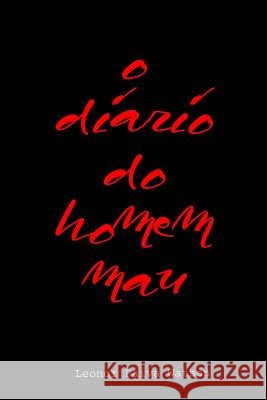 O diário do Homem mau Watson, Leonor Paiva 9789892084589 Leonor Paiva Watson - książka