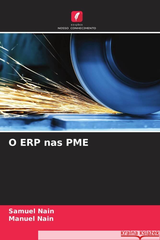 O ERP nas PME Samuel Nain Manuel Nain 9786206637134 Edicoes Nosso Conhecimento - książka