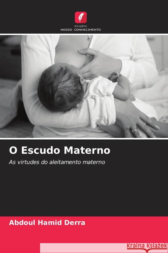 O Escudo Materno Derra, Abdoul Hamid 9786204550138 Edições Nosso Conhecimento - książka