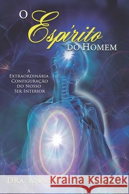 O Espírito do Homem Araújo, Patrícia Vargas 9788553008018 Editora Geracao Do Reino - książka
