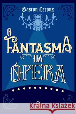 O Fantasma da Ópera Gaston LeRoux 9786555520040 Principis - książka