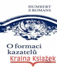 O formaci kazatelů Humbert z Romans 9788087183922 Krystal OP - książka
