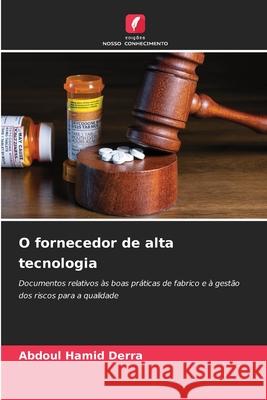 O fornecedor de alta tecnologia Derra, Abdoul Hamid 9783639865257 Edições Nosso Conhecimento - książka