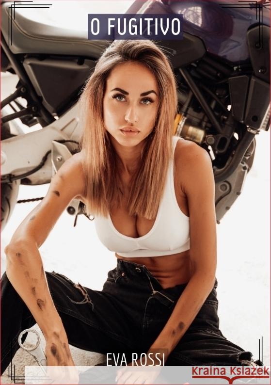 O Fugitivo Rossi, Eva 9783384306692 Eva Rossi - książka