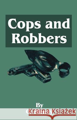 O. Henry's Cops and Robbers O. Henry 9781589633001 Fredonia Books (NL) - książka