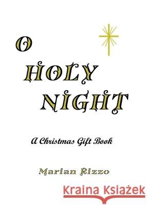 O Holy Night Marian Rizzo 9781952474187 Wordcrafts Press - książka