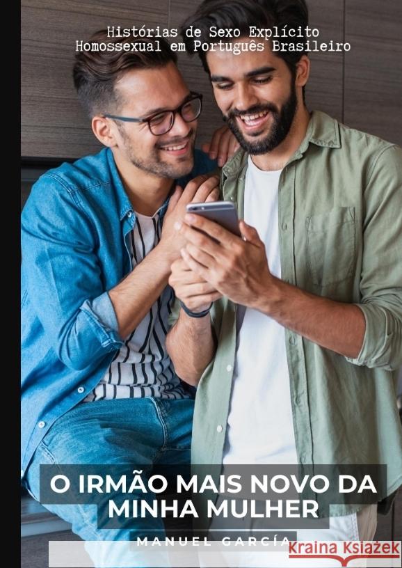 O irmão mais novo da minha mulher García, Manuel 9783384026026 Manuel García BR - książka