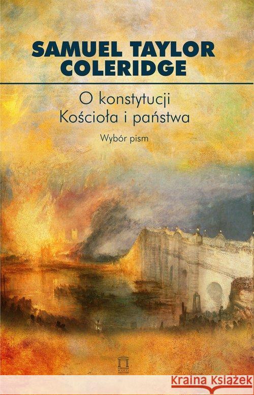 O konstytucji Kościoła i państwa Coleridge Samuel Taylor 9788364753510 Ośrodek Myśli Politycznej - książka