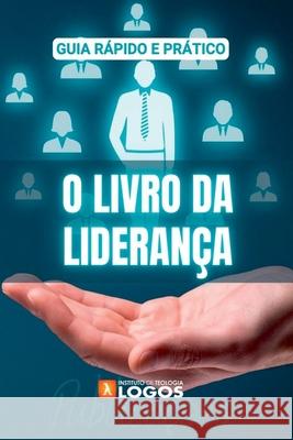 O Livro Da Lideran?a Souza Netanias 9786500758139 Clube de Autores - książka