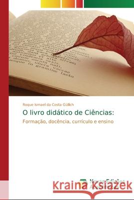 O livro didático de Ciências Da Costa Güllich, Roque Ismael 9786202190213 Novas Edicioes Academicas - książka