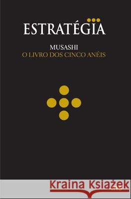 O livro dos cinco anéis Musashi, Miyamoto 9788542806021 Novo Seculo Editora - książka